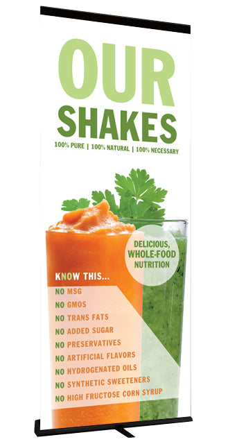 Retractable Banner Stand Our Shakes